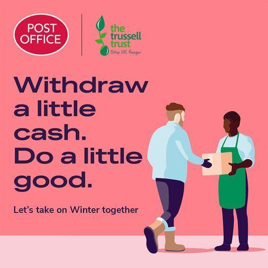 Trussell Trust poster - withdraw cah from a post office